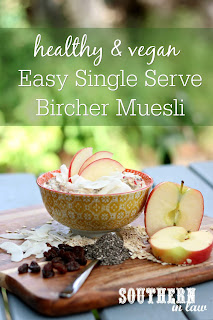  Easy Single Serve Vegan Bircher Muesli Recipe