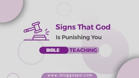 Signs That God Is Punishing You