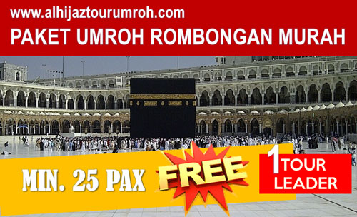 Paket Umroh Rombongan Murah Diskon Min. 25 Pax Free TL !