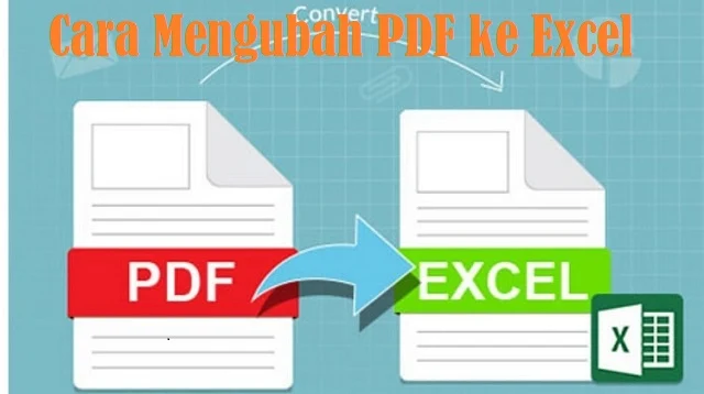 Cara Mengubah PDF ke Excel