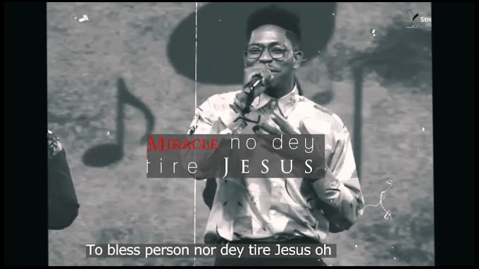 [ Gospel ]Moses Bliss – Miracle No Dey Tire Jesus ft. Festizie & chizie