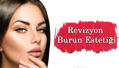 Revizyon Burun Estetiği