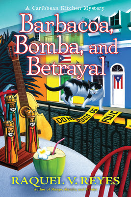 book cover of cozy mystery novel Barbacoa, Bomba, and Betrayal by Raquel V. Reyes