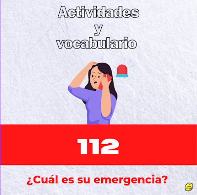 112 - Emergencias. Vocabulario y actividades ELE