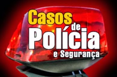 NOTÍCIAS POLICIAIS DA REGIÃO FRONTEIRA COM ALAGOAS