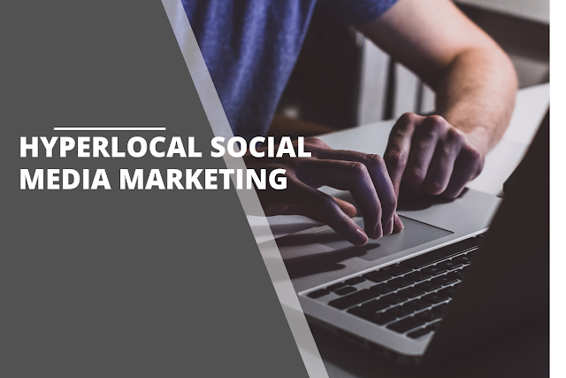 Hyperlocal Social Media Marketing: The Future of Community Engagement