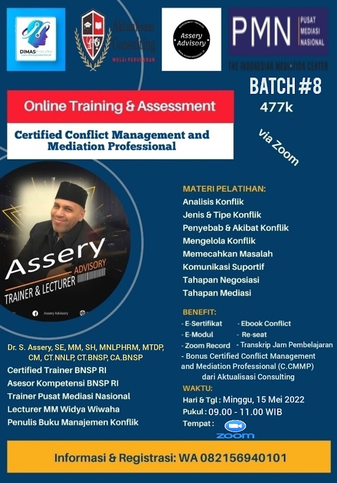 WA.0821-5694-0101 | Certified Conflict Management and Mediation Professional (C.CMMP) Mei 2022 Batch 8