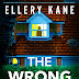 #bookreview #fivestarread - The Wrong Family by Author: Ellery A. Kane