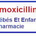 Amoxicilline pour enfants et bébés