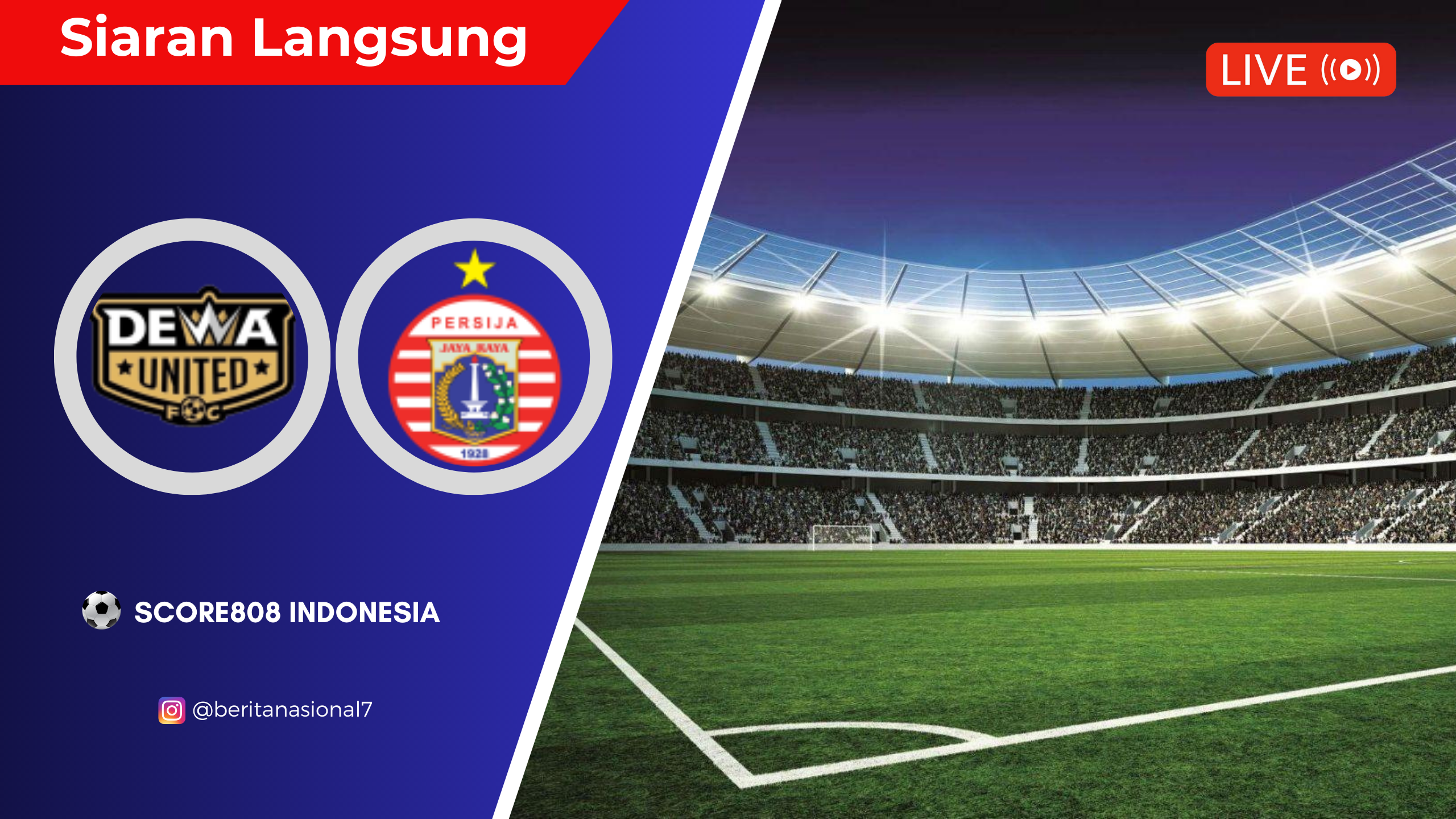 Dewa United VS Persija Jakarta