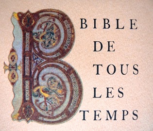 La Bible de tous les temps éditions Beauchesne