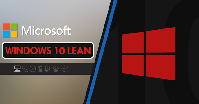 Dalam perkembangannya Windows semakin hari terus menerus mengeluarkan updatetannya yang te Microsoft berencana mengeluarkan Windows 10 Lean sangat ringan