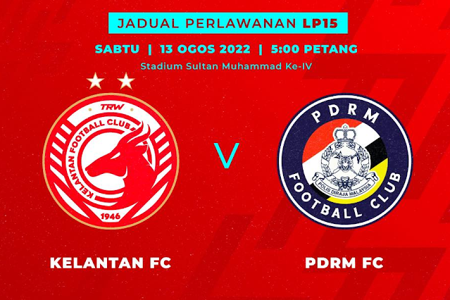 Live Streaming Kelantan vs PDRM 13.8.2022
