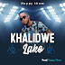 Happy Thom - Khalidwe Lako (Prod by Happy) [MN]