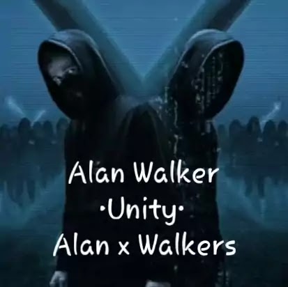 Unity - Alan Walker Ft. Walkers (Alan Walker Fans)