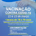 Vacinação contra Civid-19 nesta segunda(22.03) - 78 a 79 anos.