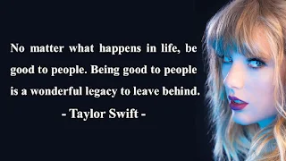 Famous Authors - Taylor Swift's 10 Quotes: Embracing Kindness, Love, and Self-Realization