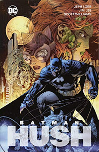 Batman: Hush (Neuausgabe): Bd. 2 (von 2)