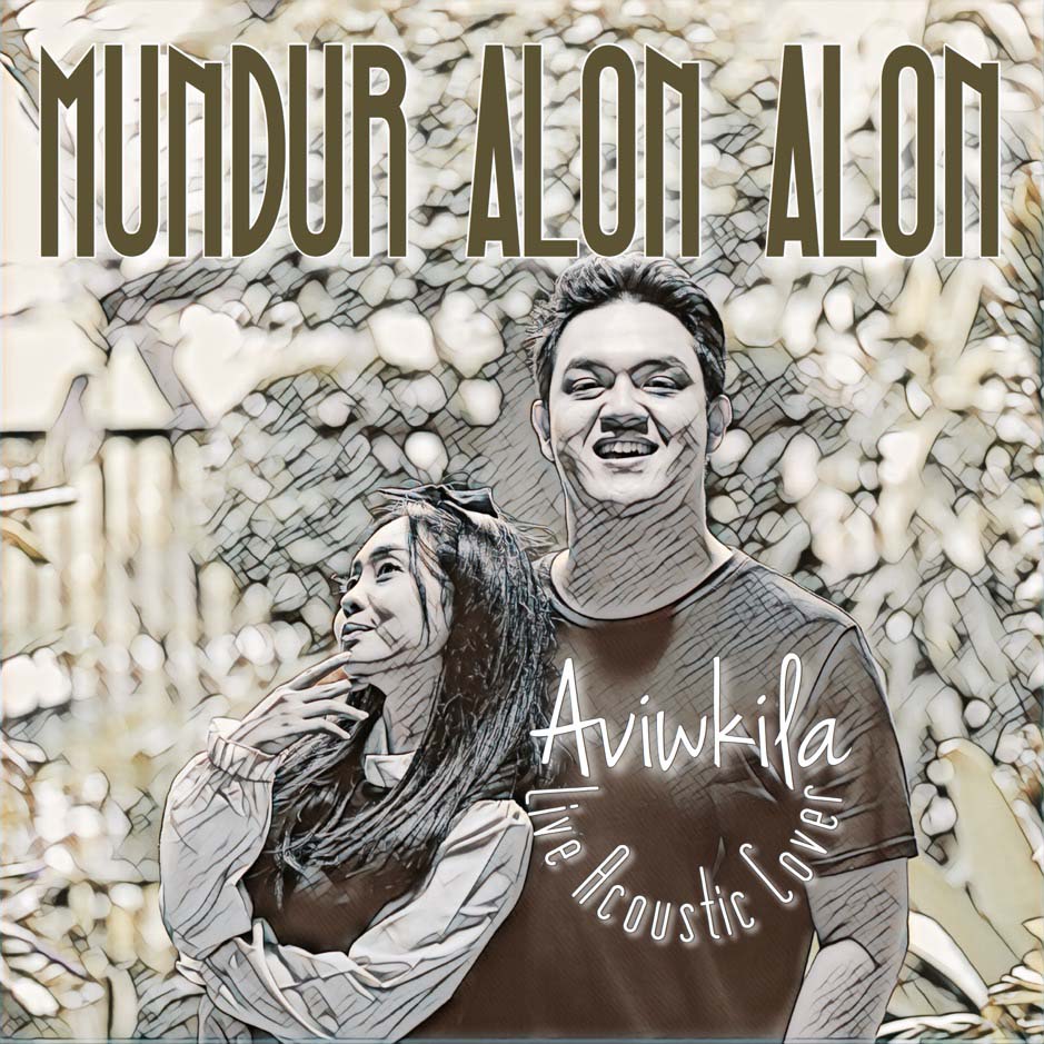 Download Lagu AVIWKILA - Mundur Alon Alon (Live Acoustic Cover)