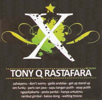 Tony Q Rastafara - X