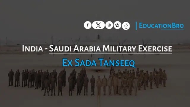 India - Saudi Arabia Military Exercise Sada Tanseeq begins in Rajasthan