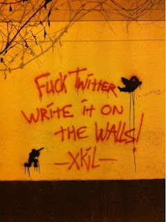 fuck twitter, fuck twitter write it on the walls