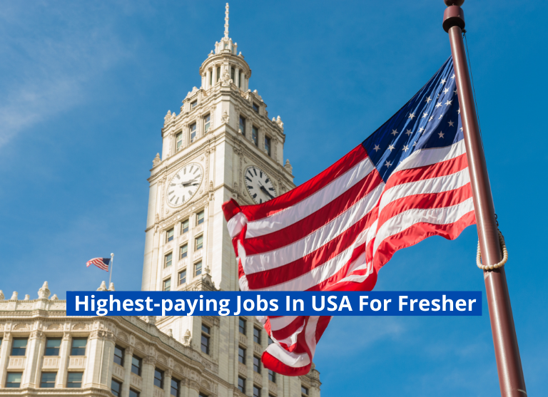 Highest-paying Jobs In USA For Fresher