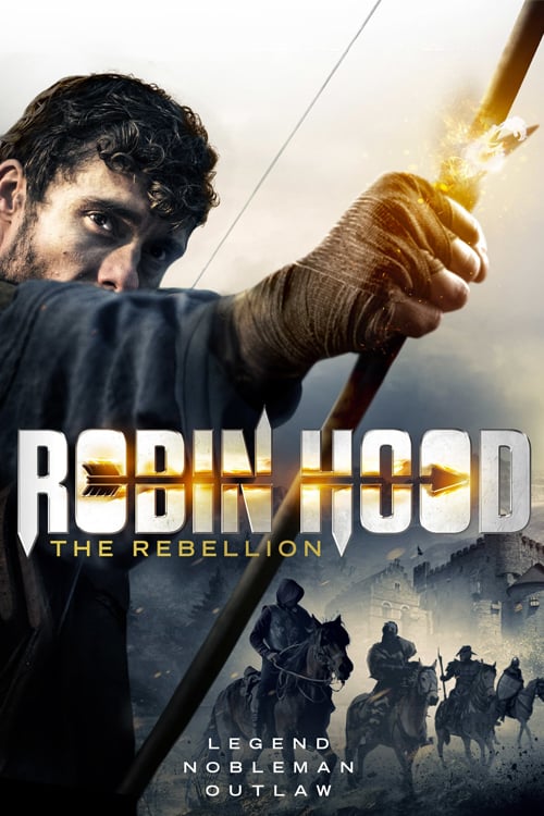 Descargar Robin Hood: The Rebellion 2018 Pelicula Completa En Español Latino