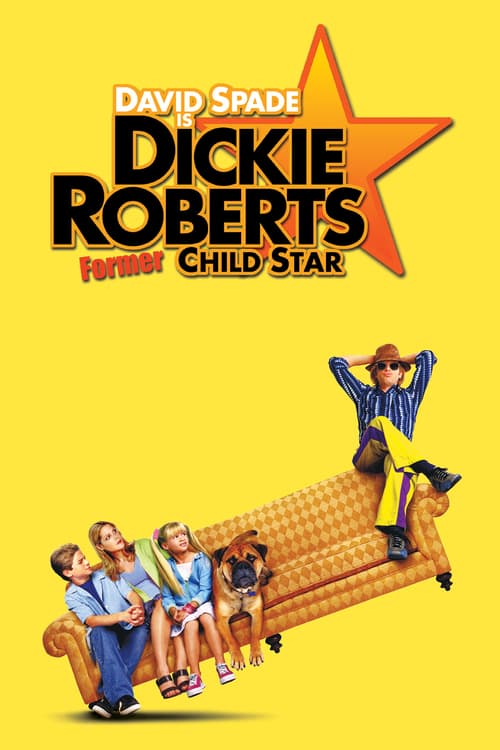 [HD] Dickie Roberts: Ex niño prodigio 2003 Pelicula Completa En Castellano