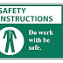 What is a safe work instruction?