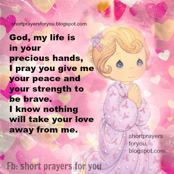 Short Prayer God My Life Is In Your Hands