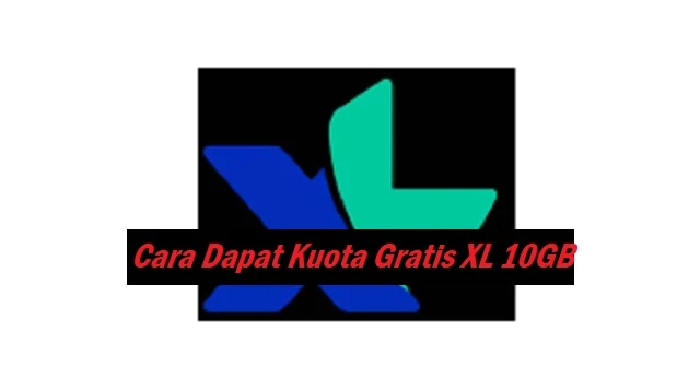 Cara Dapat Kuota Gratis XL 10GB