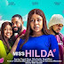 MOVIE: MISS HILDA - ( latest 2023 nigerian movies )