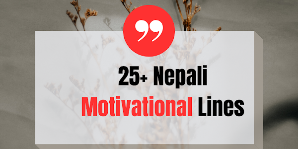 25 Nepali Motivational Lines to cheer you up 