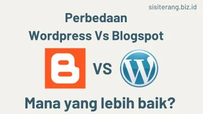 Perbedaan wordpress dan blogspot