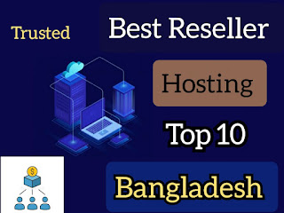 Top 10 Reseller Hosting in Bangladesh