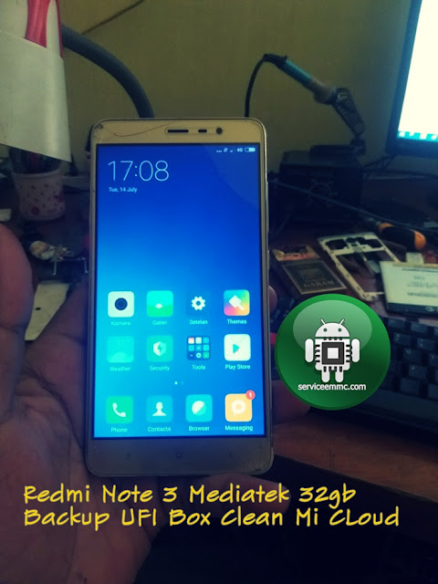 Firmware Redmi Note 3 Mediatek 32gb Backup UFI Box_Clean Mi CLoud