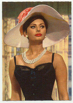Sophia Loren Actually I did not want to mention her because some people