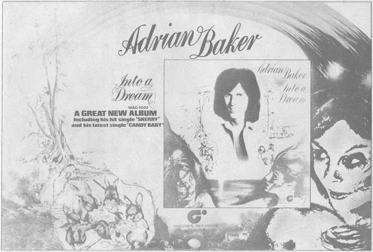 Adrian Baker - Into A Dream - Mag 5009 - A Great New Album, including his hit single "Sherry" and his latest single "Candy Baby"