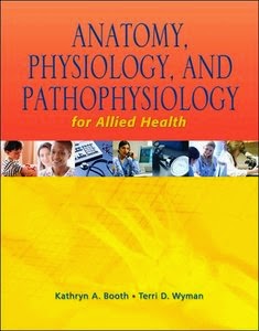 Anatomy Physiology And Pathophysiology For Allied Health