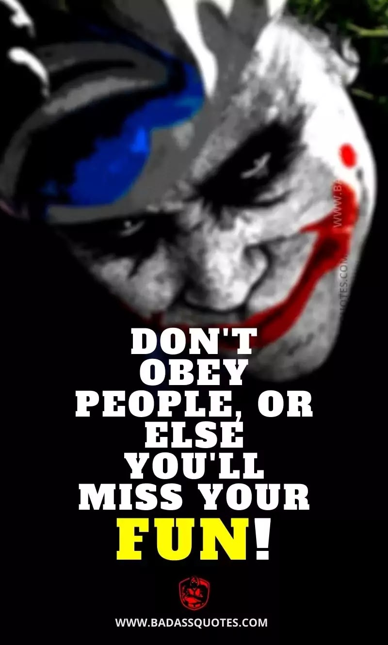 50 Badass Joker Quotes To Understand The World Joker Quotes Badass Quotes 50 Badass Joker Quotes To Understand The World Joker Quotes Badass Quotes