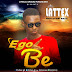 Lattex-E Go Be(Prod.By Beat Masta)