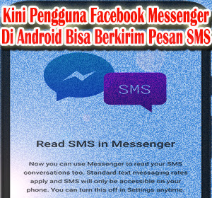 Kini Pengguna Facebook Messenger Di Android Bisa Berkirim Pesan SMS, Begini Cara Menggunakannya