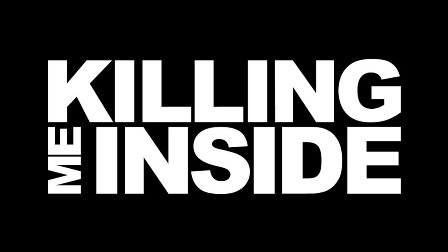 Killing Me Inside - Biarlah