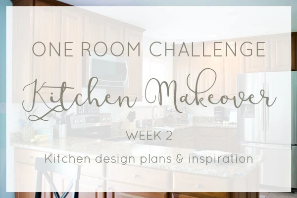 One Room Challenge farmhouse kitchen makeover- Our design plans and inspiration