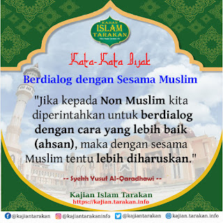 Berdialog dengan Sesama Muslim - Qoutes Kajian Islam Tarakan