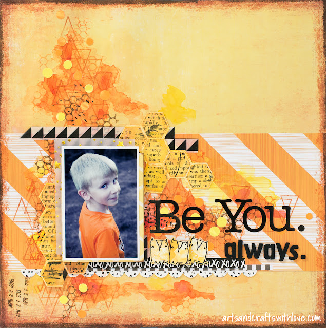 Scrapbooking layout for TIMI May '15 Challenge: Be You. Always.