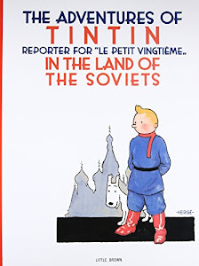 The Adventures of Tintin: Tintin in the Land of the Soviets