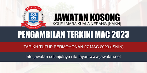 Jawatan Kosong Kolej MARA Kuala Nerang 2023