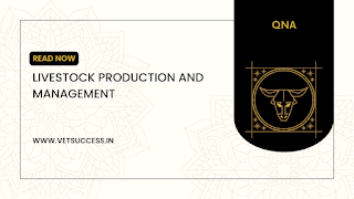 Livestock Production And Management question bank-5